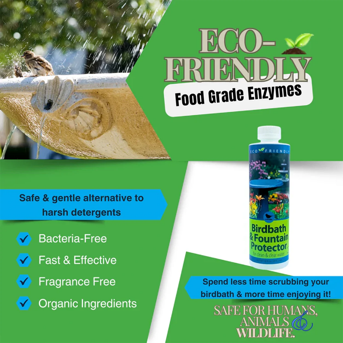 Birdbath & Fountain Protector, 16 oz., shown with a bird in a fountain; features include organic, bacteria-free, fragrance-free formula, safe for wildlife, easy maintenance, and effective cleaning.