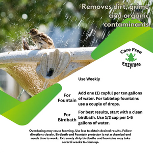 Birdbath & Fountain Protector, 16 oz., featuring a songbird in a birdbath; includes Care Free Enzymes logo, usage directions, and benefits for clean, healthy water.