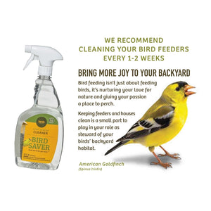 Bird Saver cleaner beside an American goldfinch, with a reminder to clean bird feeders every 1–2 weeks.